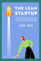 The Lean Startup by Eric Ries